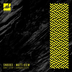 Matt View - Don't Stop