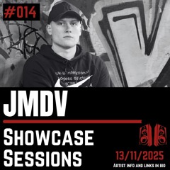 JMDV Showcase Session #014