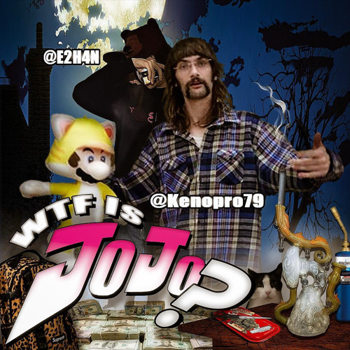 Wtf is Jojo? (prod. Kenopro79)