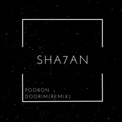 Poobon - Doorim (Sha7an Remix)