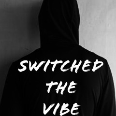 ctb A18 - Switched the vibe