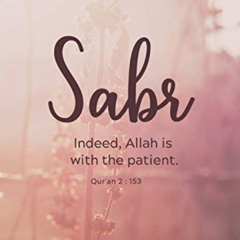 free EPUB 🗃️ Sabr: Muslim Journal/Diary with Qur’an Quote - Islamic Gift for Women &