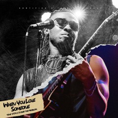 Tone Stith - "When You Love Someone" (DJ BAD THA PROBLEM Mash Up)