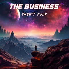 TWENTY FOUR - The Business