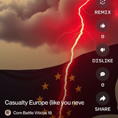 casualty-europe-(like-you-never-knew-mix).mp3