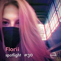 fhainest Spotlight #30 - Florii