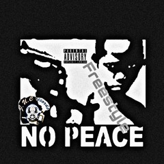 No peace Freestyle