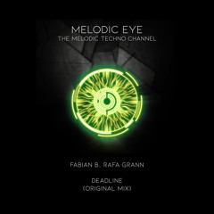 Fabian B. & Rafa Grann - Deadline (Original Mix) [Fluxo]