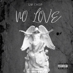 No Love (Prod. OthelloBeats)