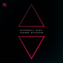 Patchouli Deep: TECHNO DIVISION