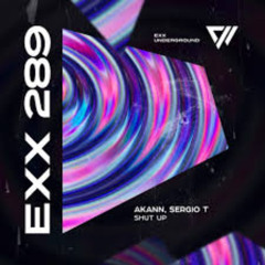 AKANN & Sergio T - Shut Up