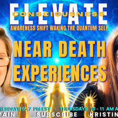 What is the Meaning behind Near Death Experiences_ ELEVATE - The Awareness Shift
