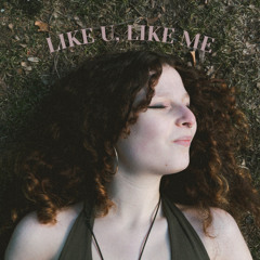 LIKE U, LIKE ME (REMASTERED)