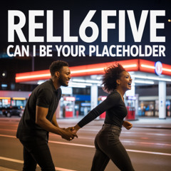 Can I Be Your Placeholder