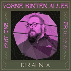 DerAlinea - VorneHintenAlles Im Waagenbau - 05-05- 23