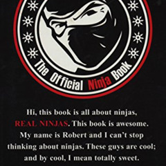 [View] EPUB ✏️ REAL Ultimate Power: The Official Ninja Book by  Robert Hamburger [EPU