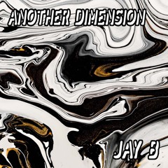 Another Dimension 014 w/ Jay B