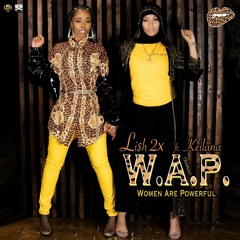 WAP (Women Are Powerful) feat. Keilana