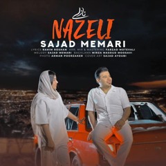 Nazeli | Sajad Memari | Original Song