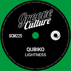 Lightness (Extended Mix) [GROOVE CULTURE]