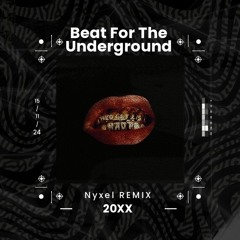 Mau P - Beet For The Underground (Nyxel REMIX)