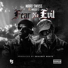 FEAR NO EVIL (feat. Macky2)