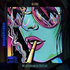 DA JOKA - Mister Funkmaster JOKA Plays