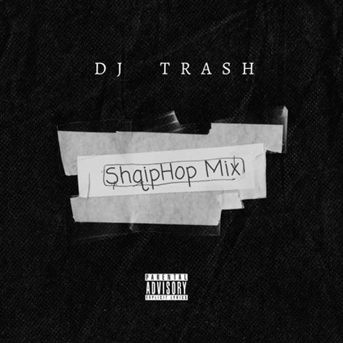 DJ Trash - ShqipHop Mix (Albanian song) Vol. 3