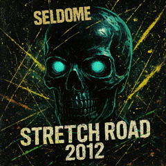 Stretch Road 2012 [paradise]