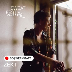 zėkt @ sweat Festival 2025 / Werkstatt