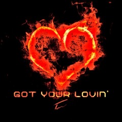 Got Your Lovin' (Extended Mix)