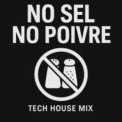 NoSelNoPoivreMix2025