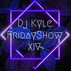 Dj Kyle Friday Show 14 (Urban Chill)