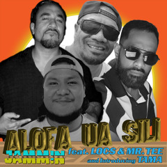 Alofa Ua Sili (feat. Mr Tee & Loces)