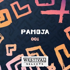 Westival Selects 001 - PAMOJA