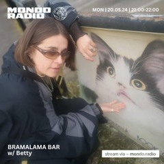 Bramalama Bar w/ Betty - 20/05/24