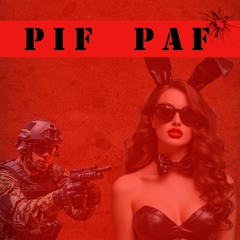 PIF PAF