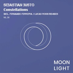 Sebastian Busto Moonlight Project - Constellations (Fernando Ferreyra Remix) [Moonlight] (Preview)