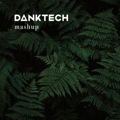 No Return + Savasana Dreams - DANKTECH - Mashup