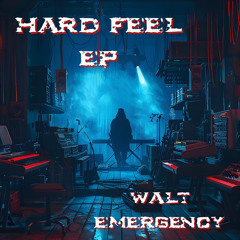 Walt Emergency - Neuro Night [Free Dowland][Hard Feel EP]