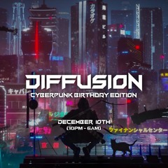 David Ardila @ Diffusion - Cyberpunk Mix