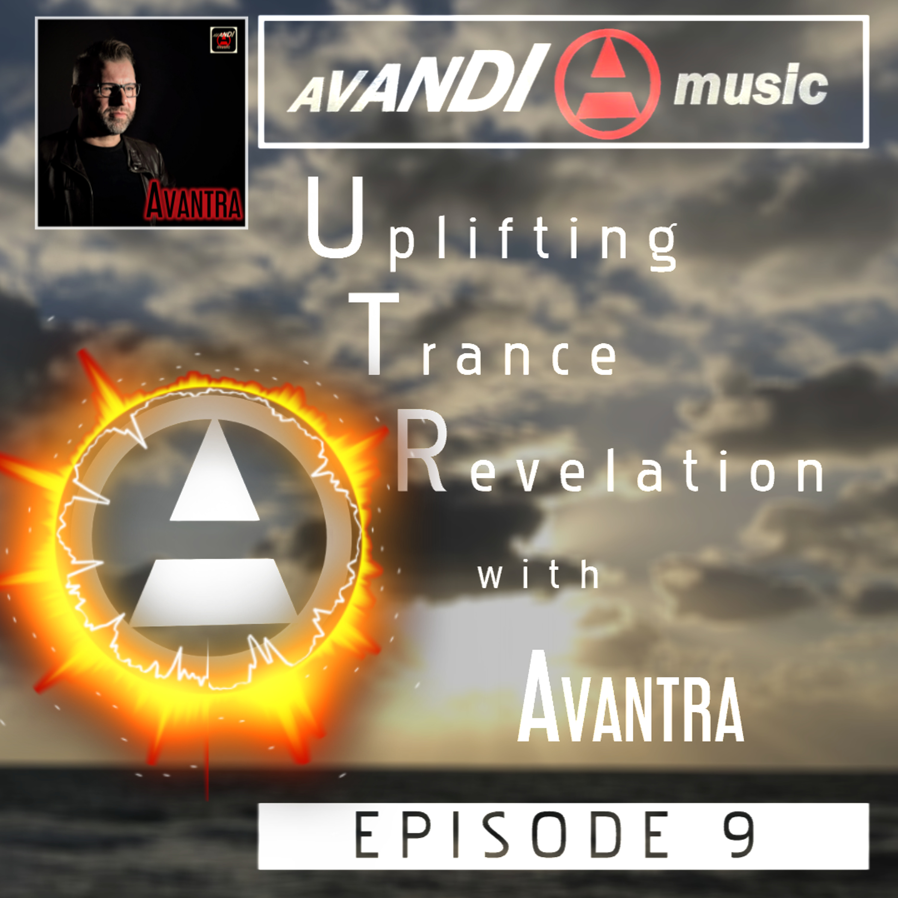 Uplifting Trance Revelation Podcast with AVANTRA