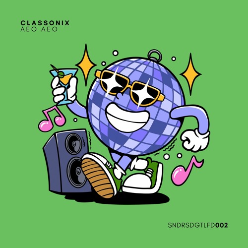 PREMIERE: Classonix - Aeo Aeo [Sundries]