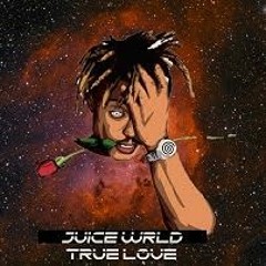 Juice WRLD - True Love (UNRELEASED) [Prod. Sickbboyy]