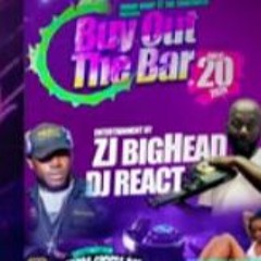 Dj React 12/24 (Buy Out The Bar) Mobay
