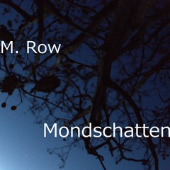 MRow - Trotz Allen Sonnenglanzes