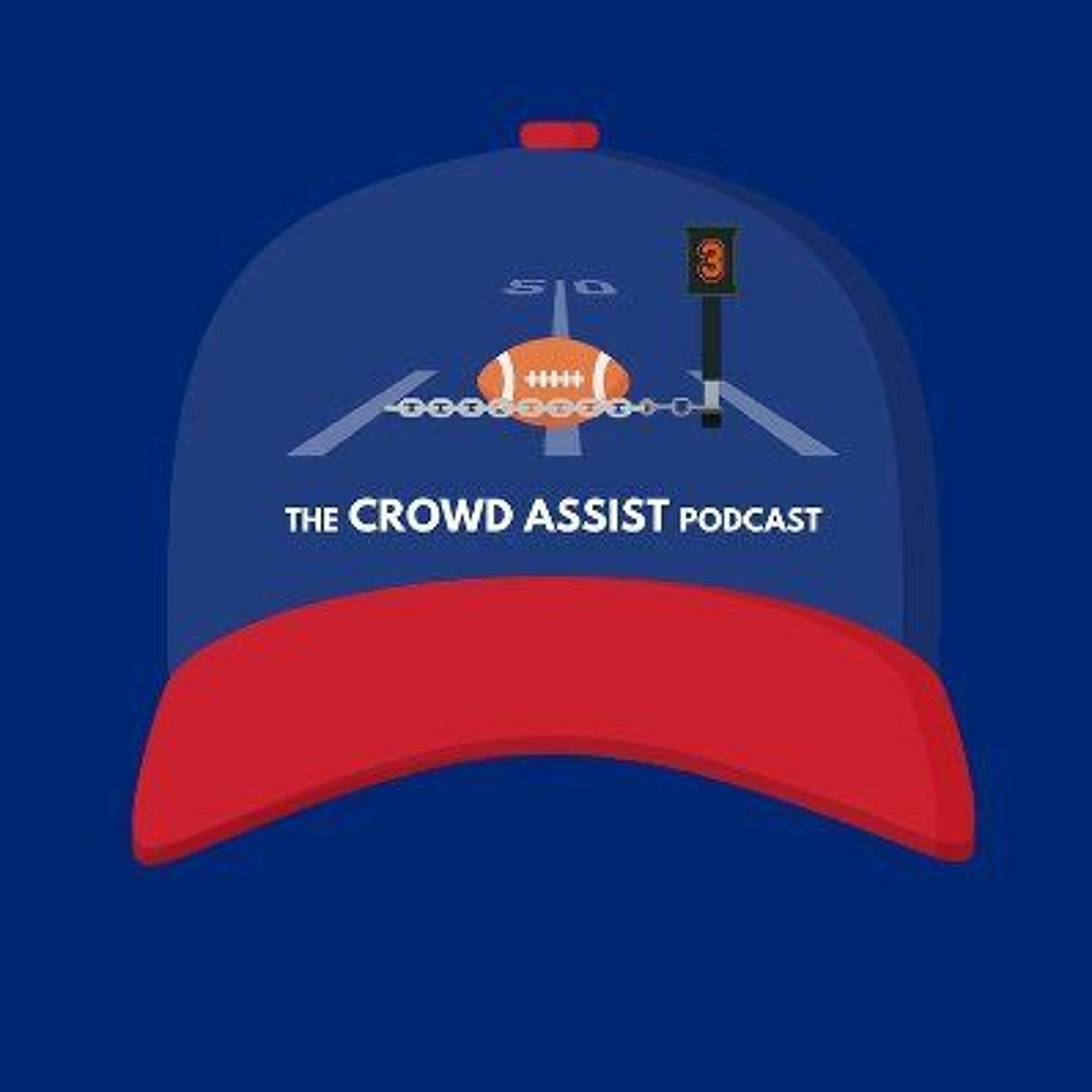 The Crowd Assist Podcast | Bills vs Colts Recap, Around the NFL & more