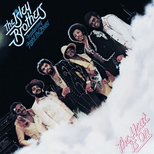 洋楽 THE ISLEY BROTHERS / FIGHT THE POWER Stream Fight the Power, Pt. 1 (Radio Edit) by The Isley