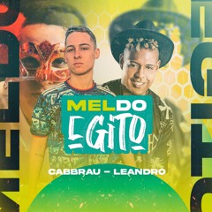 Mel Do Egito - Damare Oficial Leandro Abusado Djjlounico Cabbralofc
