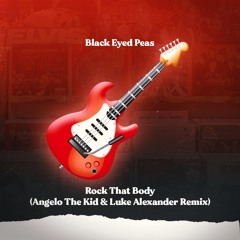 Rock That Body (Angelo The Kid & Luke Alexander Remix)